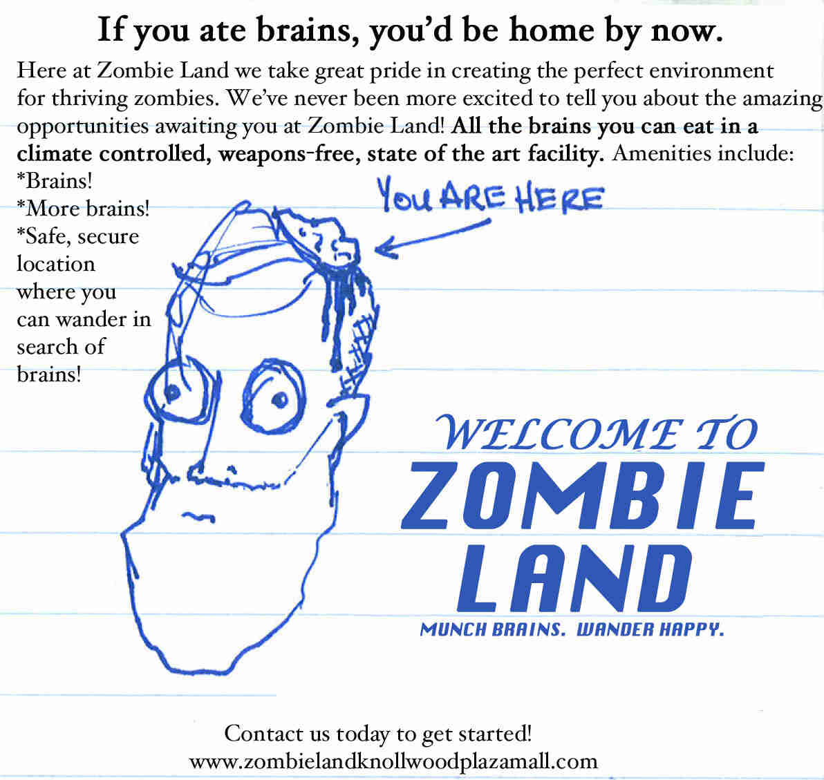 A print ad for Zombie Land - typed black text with a blue ink pen drawing of a person's head